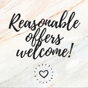 Reasonable Offers Welcome!